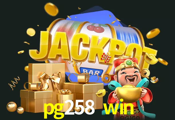 pg258 win bet